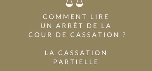comment lire un arrêt de la cour de Cassation